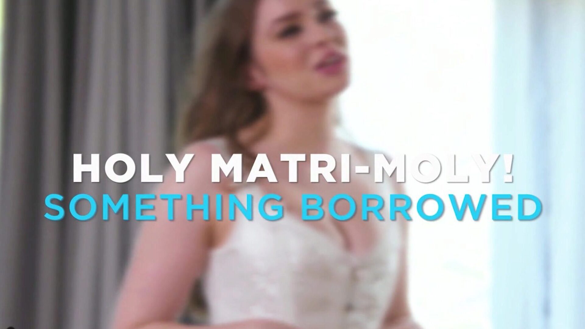Girlsway Mary Moody is Cheating with her Sister-In-Law whilst attempting Wedding Dresses