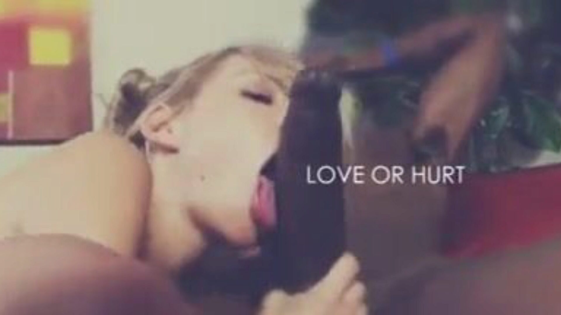 Love or Hurt - Compilation A compilation of Sexy women who Love Large Weenies so much that it from time to time hurts.